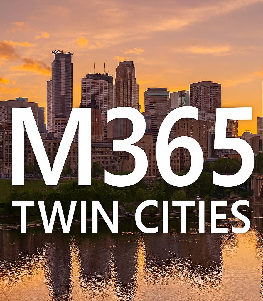 M365 Twin Cities